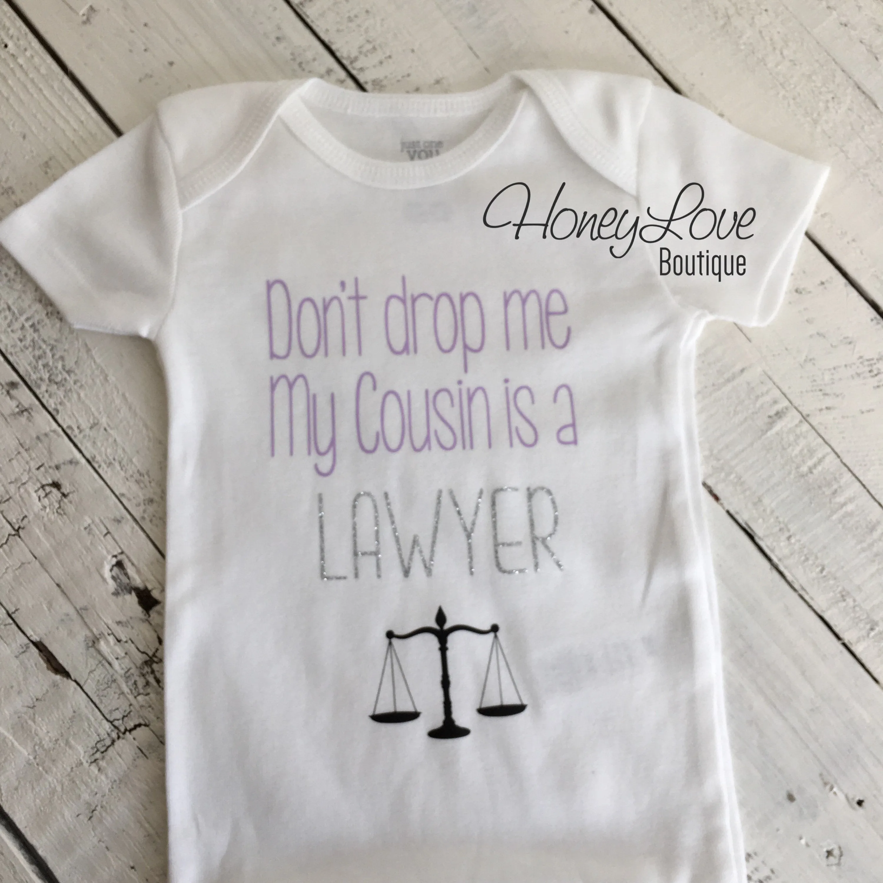 Don't drop me My Cousin is a LAWYER - lavender, silver glitter and black