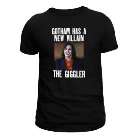 Gotham (D.C.) Has a New Villain. Kamala The Giggler T-Shirt