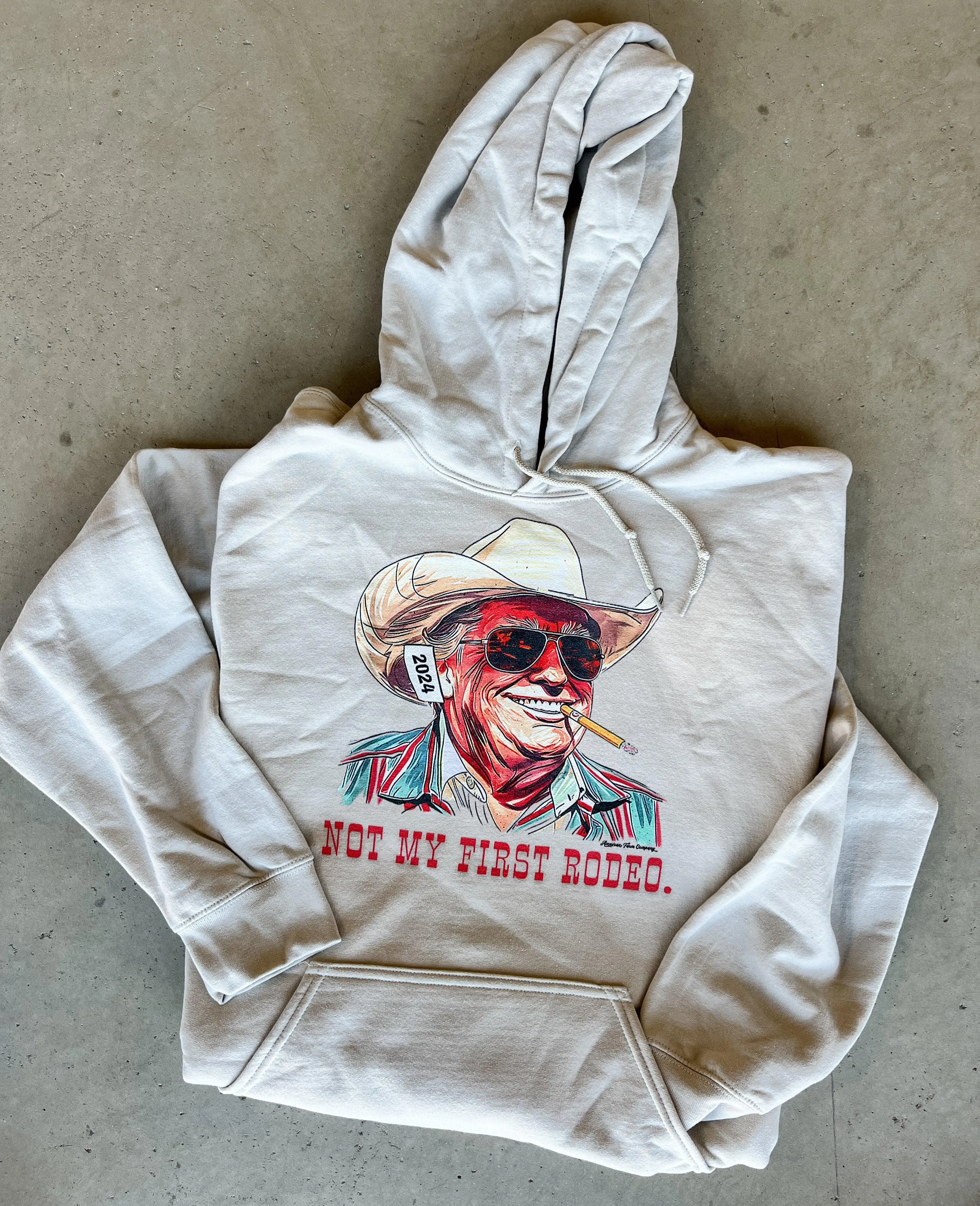 Not My First Rodeo Sand Hoodie - Trump '24