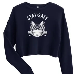 Stay Safe Crop Sweatshirt