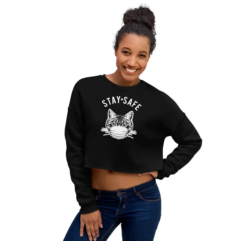 Stay Safe Crop Sweatshirt